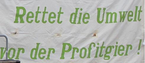 Rettet die Umwelt vor der Profitgier