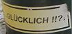 gluecklich!!?